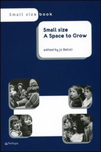 Small size - A space to grow
