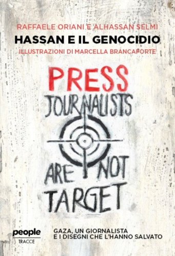 Hassan e il genocidio. Gaza, un giornalista e i disegni che l'hanno salvato