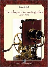 Tecnologia cinematografica 1890-1932