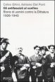 Antifascisti al confino - Storie di uomini contro la dittatura 1926-1943