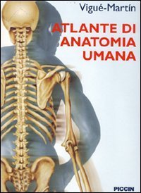 Atlante di anatomia umana. Ediz. italiana e spagnola