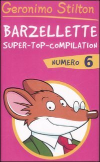 Barzellette - Super-top-compilation. Vol. 6