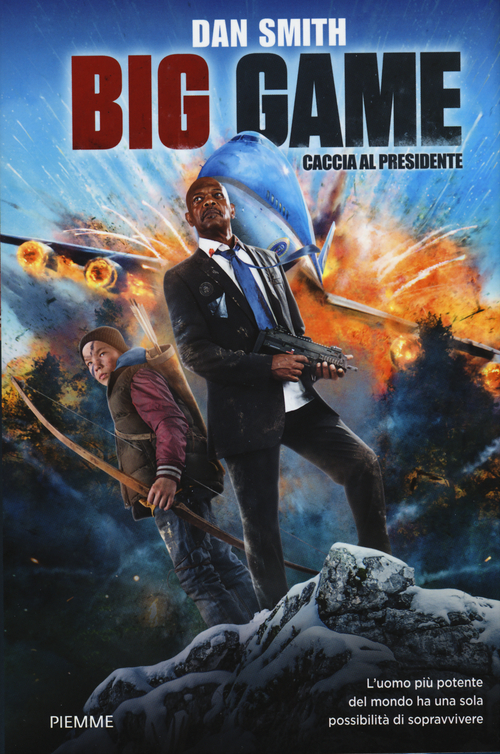 Big game. Caccia al presidente