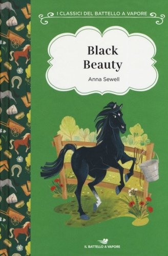 Black Beauty. Ediz. ad alta leggibilit&agrave;