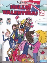 Hello, Valentina! - Vol. 2