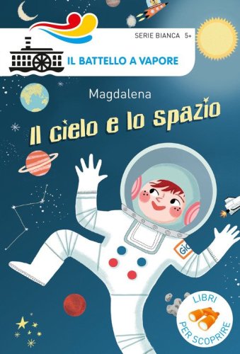 Il cielo e lo spazio
