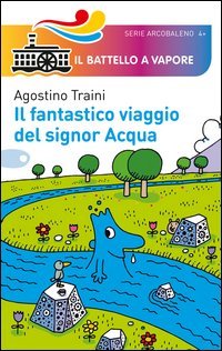 Il fantastico viaggio del signor Acqua