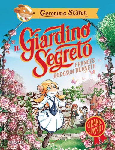 Il giardino segreto di Frances Hodgson Burnett