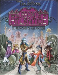 Il principe di Atlantide. Nel Regno di Atlantide