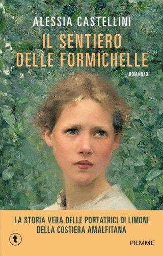 Il sentiero delle formichelle