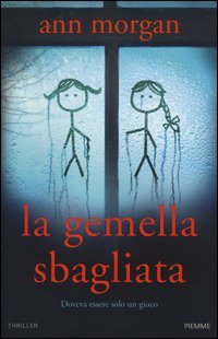 La gemella sbagliata