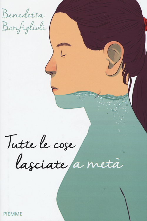 Tutte le cose lasciate a metà