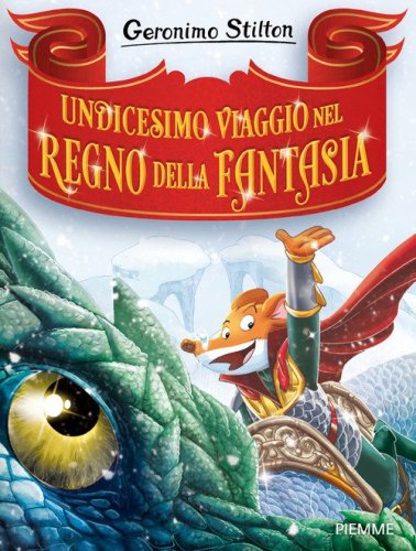Undicesimo viaggio nel Regno della Fantasia