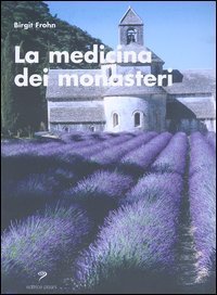 La medicina dei monasteri