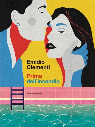 Prima dell'incendio
