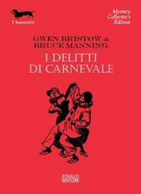 I delitti di carnevale