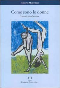 Come sono le donne - Una storia d'amore