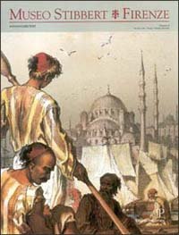 Museo Stibbert. Firenze. Vol. 4: Turcherie. Ediz. italiana e inglese. - Turcherie. Ediz. italiana e inglese