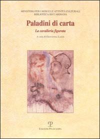 Paladini di carta - La cavalleria figurata