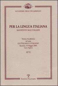 Per la lingua italiana - Manifesto agli italiani