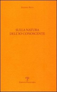 Sulla natura dell'io conoscente
