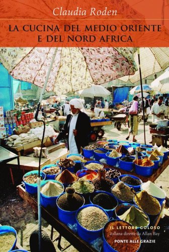 La cucina del Medio Oriente e del Nord Africa
