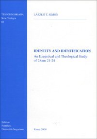 Identity and identification. An exegetical and theological study of 2 Sam. 21-24