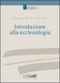 Introduzione alla ecclesiologia