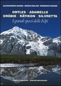 I grandi spazi delle Alpi