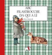 Abc filastrocche da qui a l&igrave;