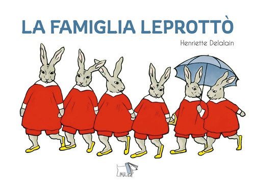 La famiglia Leprott&ograve;