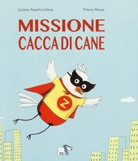 Missione cacca di cane