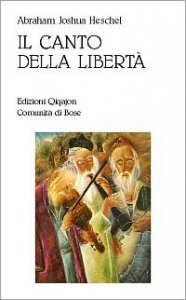 Il canto della libert&agrave;. La vita interiore e la liberazione dell'uomo