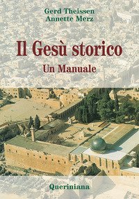 Il Ges&ugrave; storico. Un manuale