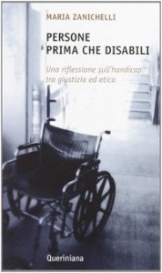 Persone prima che disabili. Una riflessione sull'handicap tra giustizia ed etica