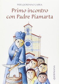 Primo incontro con padre Piamarta