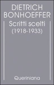 Scritti scelti (1918-1933)