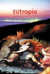 Eutropia. Revue italo-fran&ccedil;ais/Rivista franco-italiana (2003). Vol. 3: L'immagine. - L'immagine