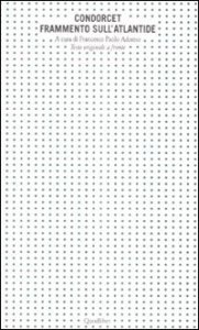 Frammento sull'Atlantide. Testo francese a fronte