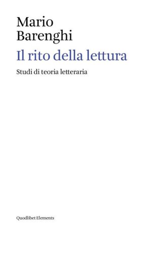 Il rito della lettura. Studi di teoria letteraria