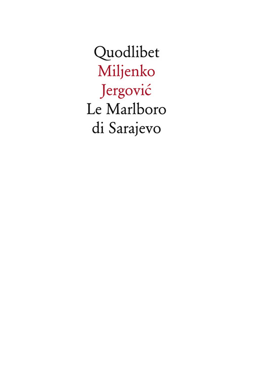 Le marlboro di Sarajevo