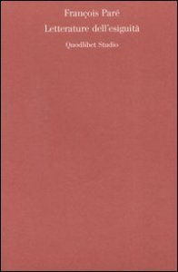 Letterature dell'esiguit&agrave;