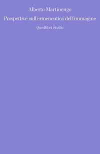 Prospettive sull'ermeneutica dell'immagine