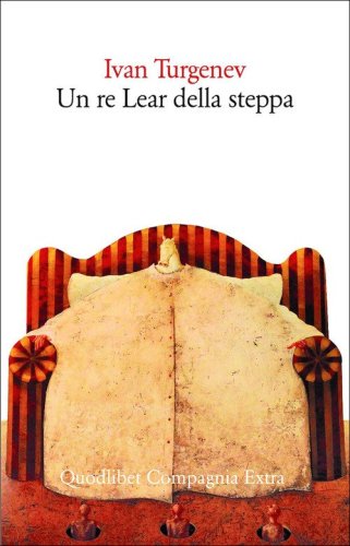 Un re Lear della steppa