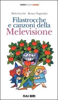 Filastrocche e canzoni della Melevisione