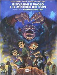 Giovanni e Paolo e il mistero dei pupi