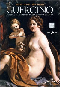 Guercino. Poesia e sentimento nella pittura del '600