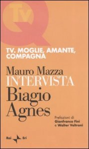 Tv. Moglie, amante, compagna