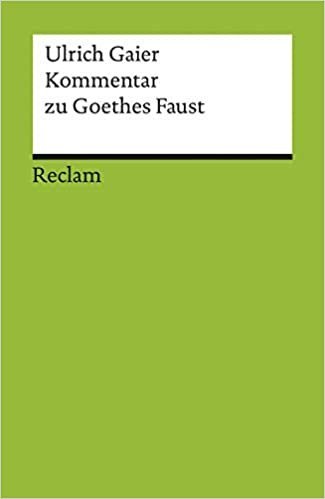 Kommentar Zu Goethes Faust