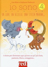 Io sono un lupo, un uccello, una stella marina...